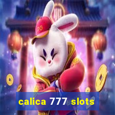 calica 777 slots